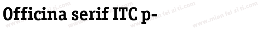 Officina serif ITC p字体转换